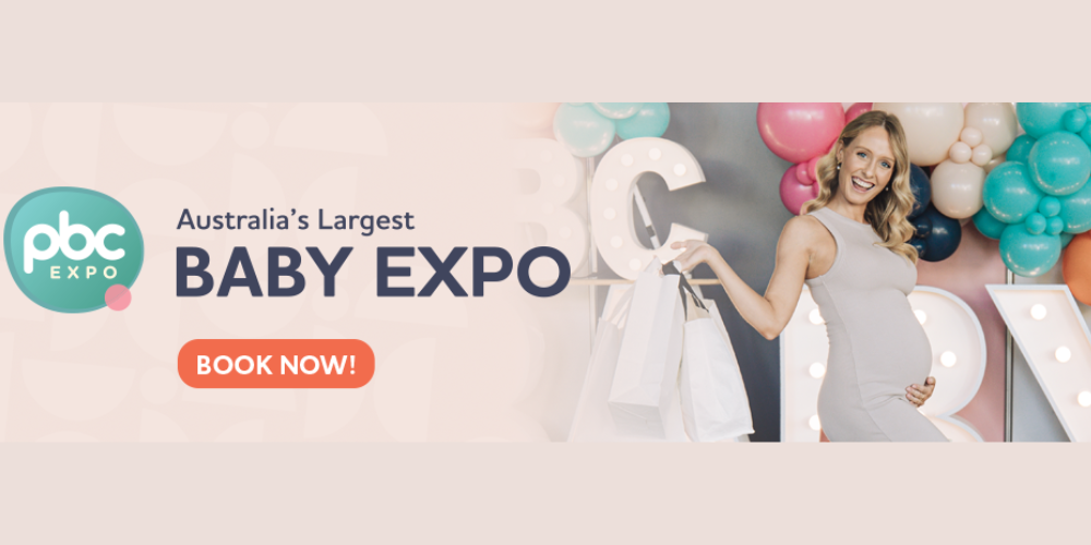 PBC BABY Expo on May 31 + June 1 at the Sydney Showgrounds!