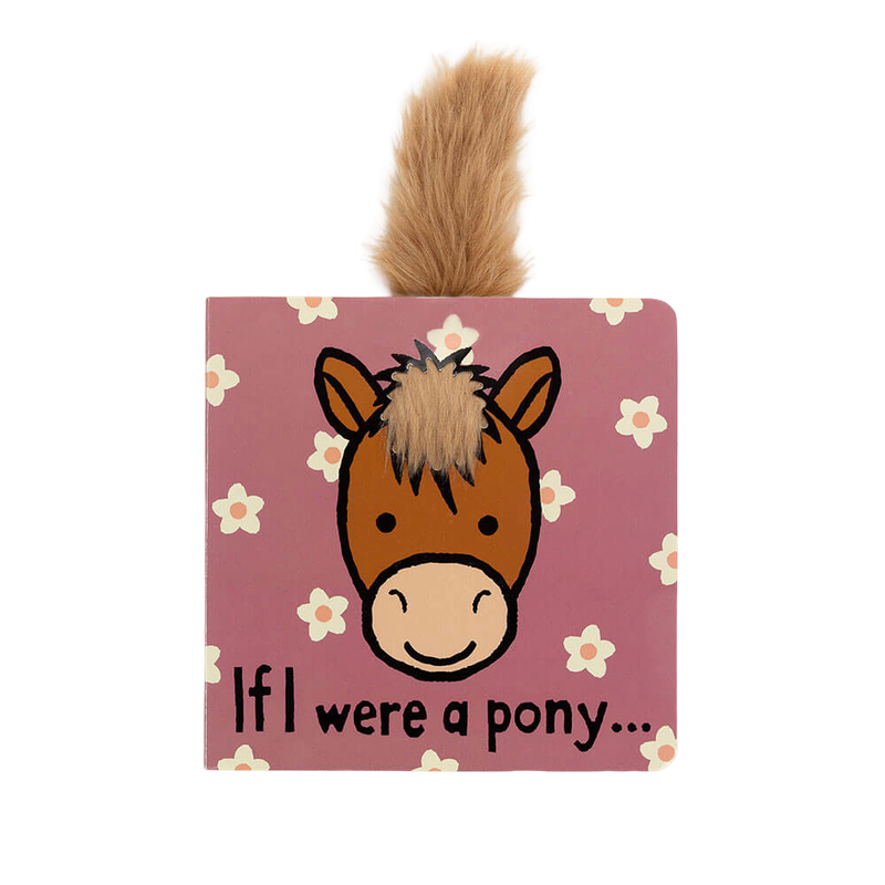 Jellycat If I Were A Pony Board Book